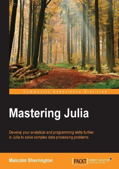 [DOWLOAD]-Mastering Julia