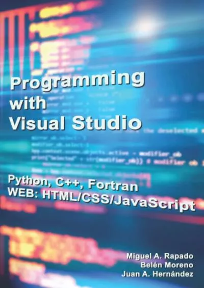 [READ]-Programming with Visual Studio: Fortran  Python  C++