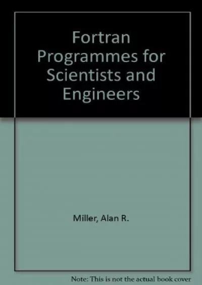 [READ]-Fortran: Programs for Scientists and Engineers