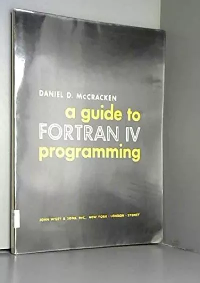 [BEST]-A Guide to Fortran IV Programming