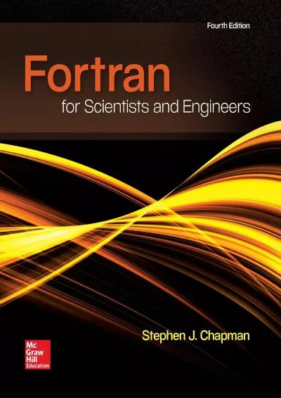 [FREE]-Fortran for Scientists  Engineers