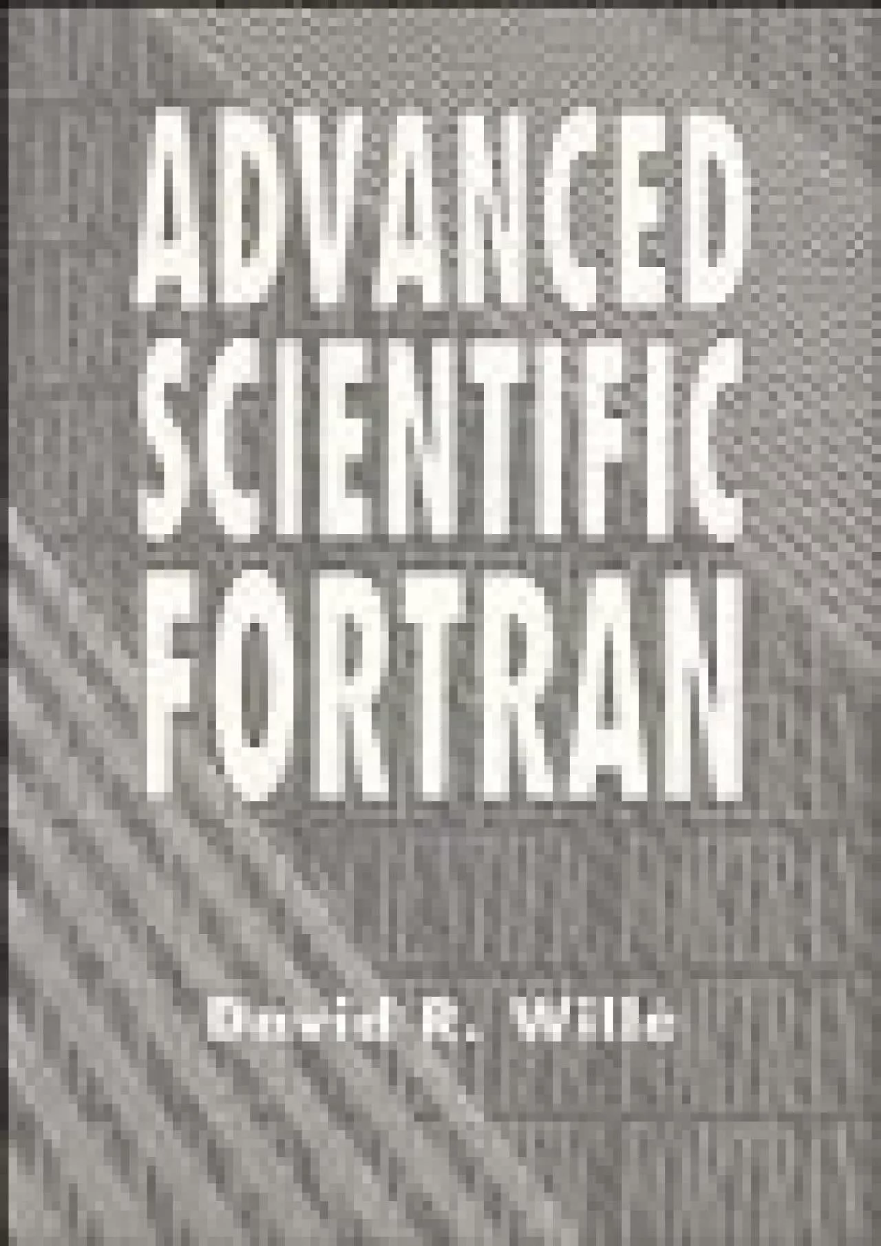 PDF-[FREE]-Advanced Scientific Fortran