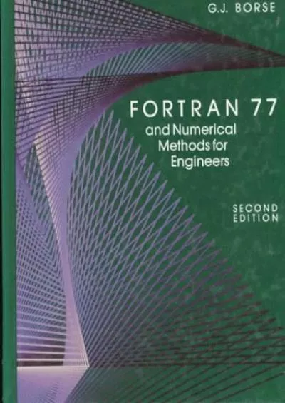 [READING BOOK]-Fortran 77 and Numerical Methods for Engineers