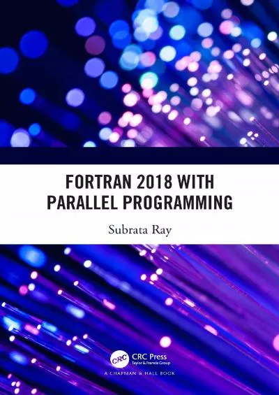 [eBOOK]-Fortran 2018 with Parallel Programming