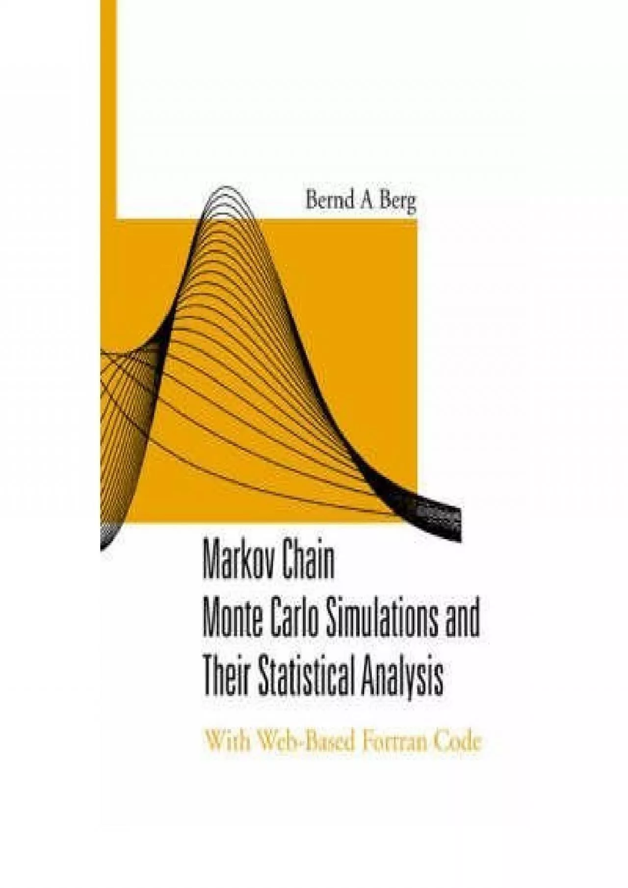 [READING BOOK]-[Markov chain monte carlo simulations and their statistical analysis: with