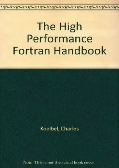 [DOWLOAD]-The High Performance Fortran Handbook