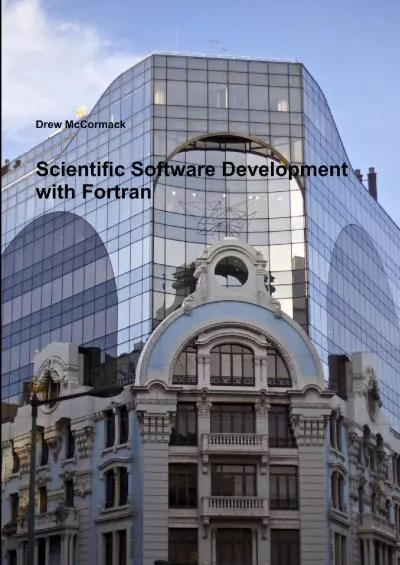 [eBOOK]-Scientific Software Development in Fortran