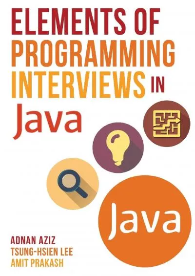 [DOWLOAD]-Elements of Programming Interviews in Java: The Insiders\' Guide