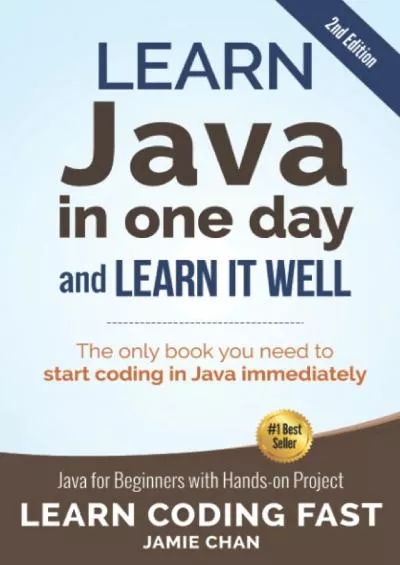 [eBOOK]-Java: Learn Java in One Day and Learn It Well. Java for Beginners with Hands-on Project. (Learn Coding Fast with Hands-On Project)
