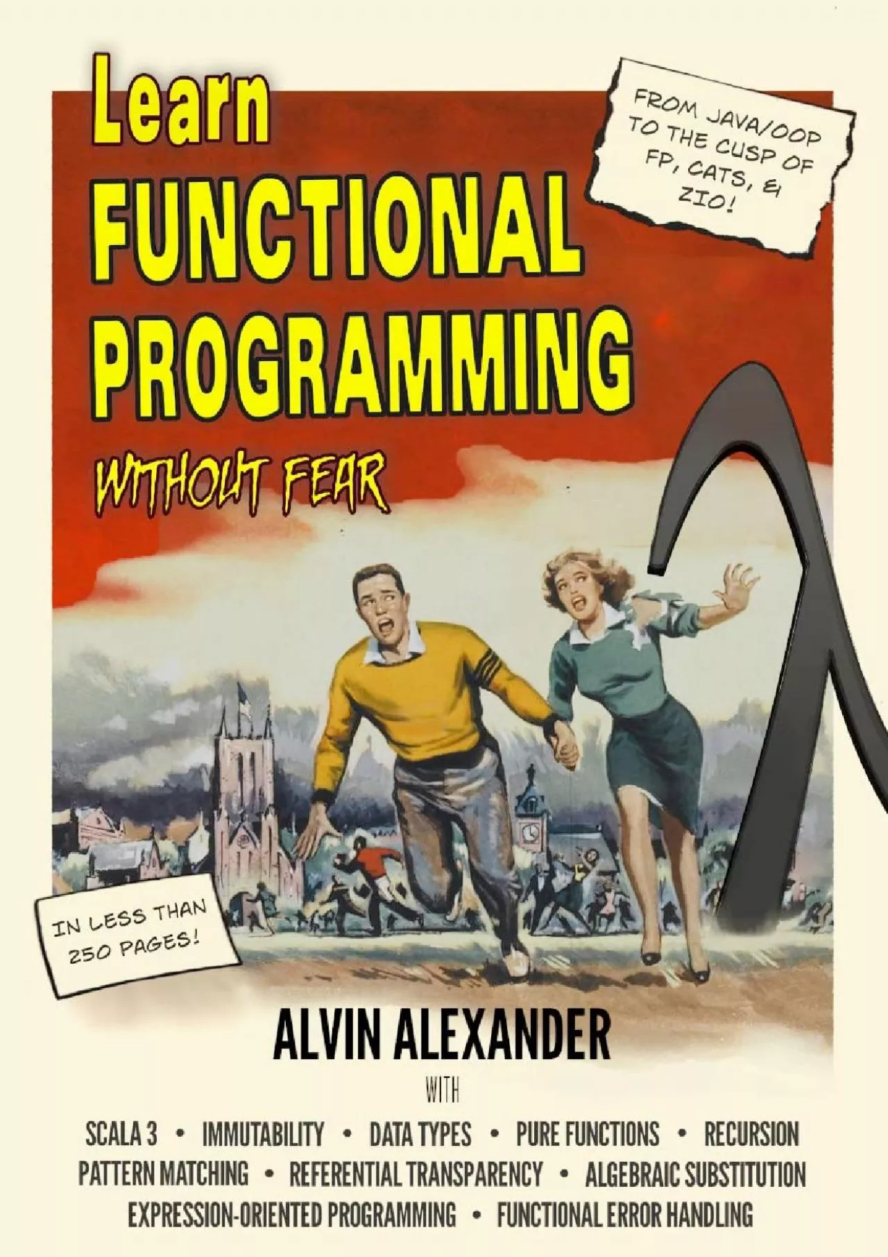 [READING BOOK]-Learn Functional Programming Without Fear: A former Java/OOP teacher takes