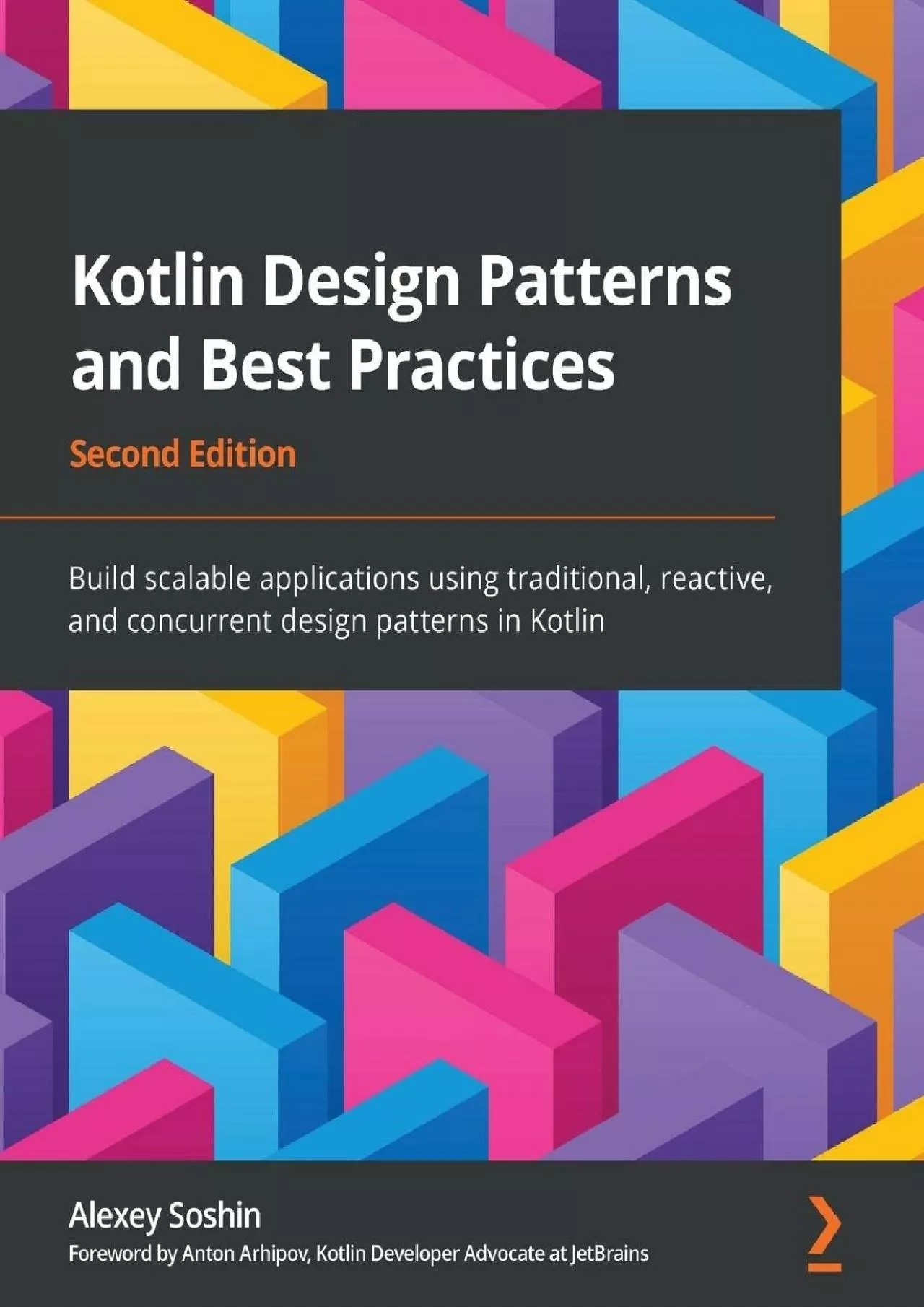 [BEST]-Kotlin Design Patterns and Best Practices: Build scalable applications using traditional,