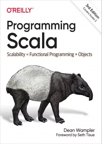 [PDF]-Programming Scala: Scalability = Functional Programming + Objects