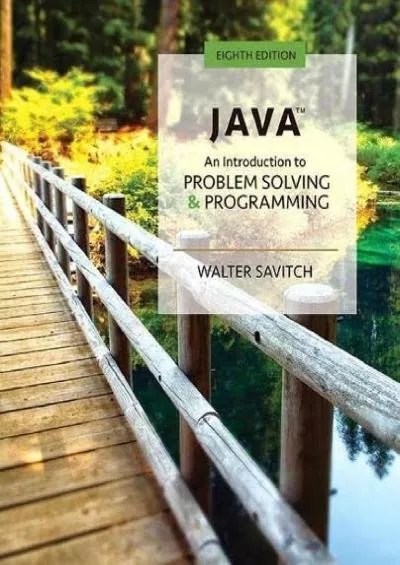 [DOWLOAD]-Java: An Introduction to Problem Solving and Programming