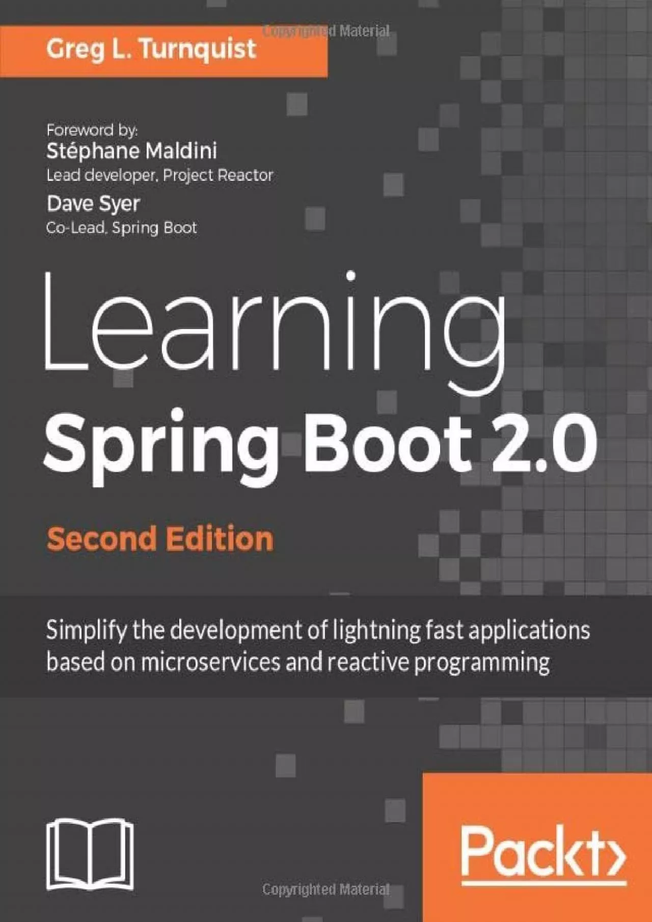 [DOWLOAD]-Learning Spring Boot 2.0 - Second Edition: Simplify the development of lightning