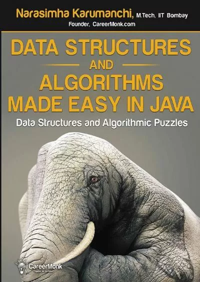 [eBOOK]-Data Structures and Algorithms Made Easy in Java: Data Structure and Algorithmic Puzzles