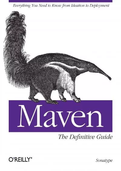 [READ]-Maven: The Definitive Guide: The Definitive Guide