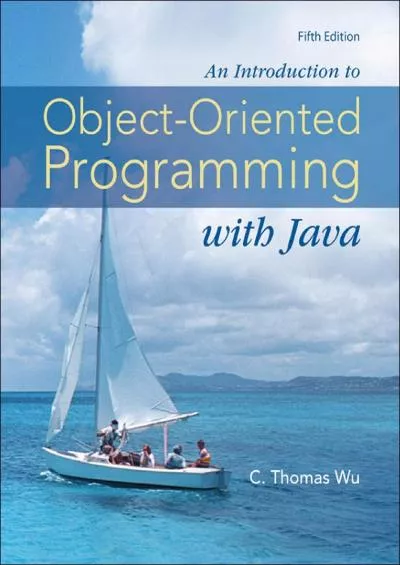 [READ]-An Introduction to Object-Oriented Programming with Java