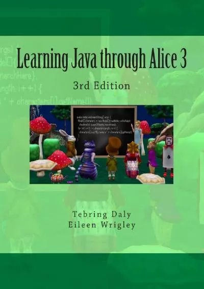 [eBOOK]-Learning Java through Alice 3: 3rd Edition