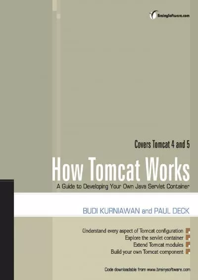 [DOWLOAD]-How Tomcat Works: A Guide to Developing Your Own Java Servlet Container