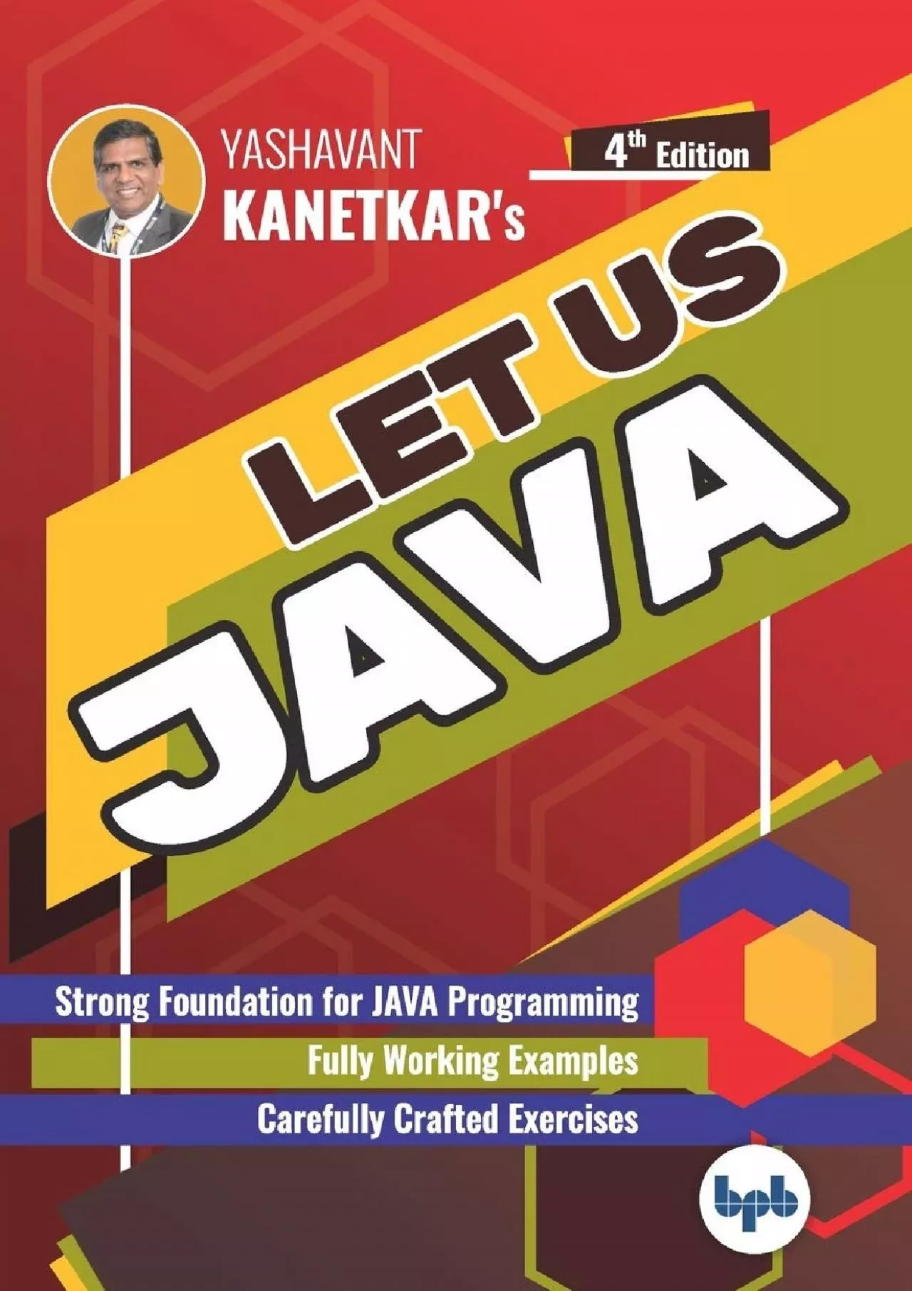 PDF-[PDF]-Let us Java: Strong Foundation for JAVA Programming (English Edition)