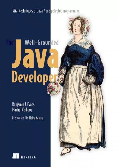 [READING BOOK]-The Well-Grounded Java Developer: Vital techniques of Java 7 and polyglot programming