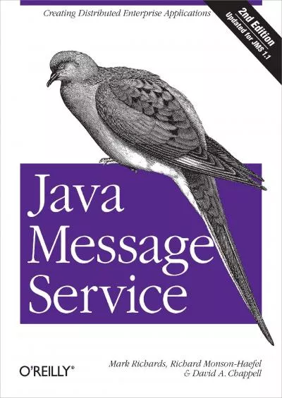 [BEST]-Java Message Service: Creating Distributed Enterprise Applications