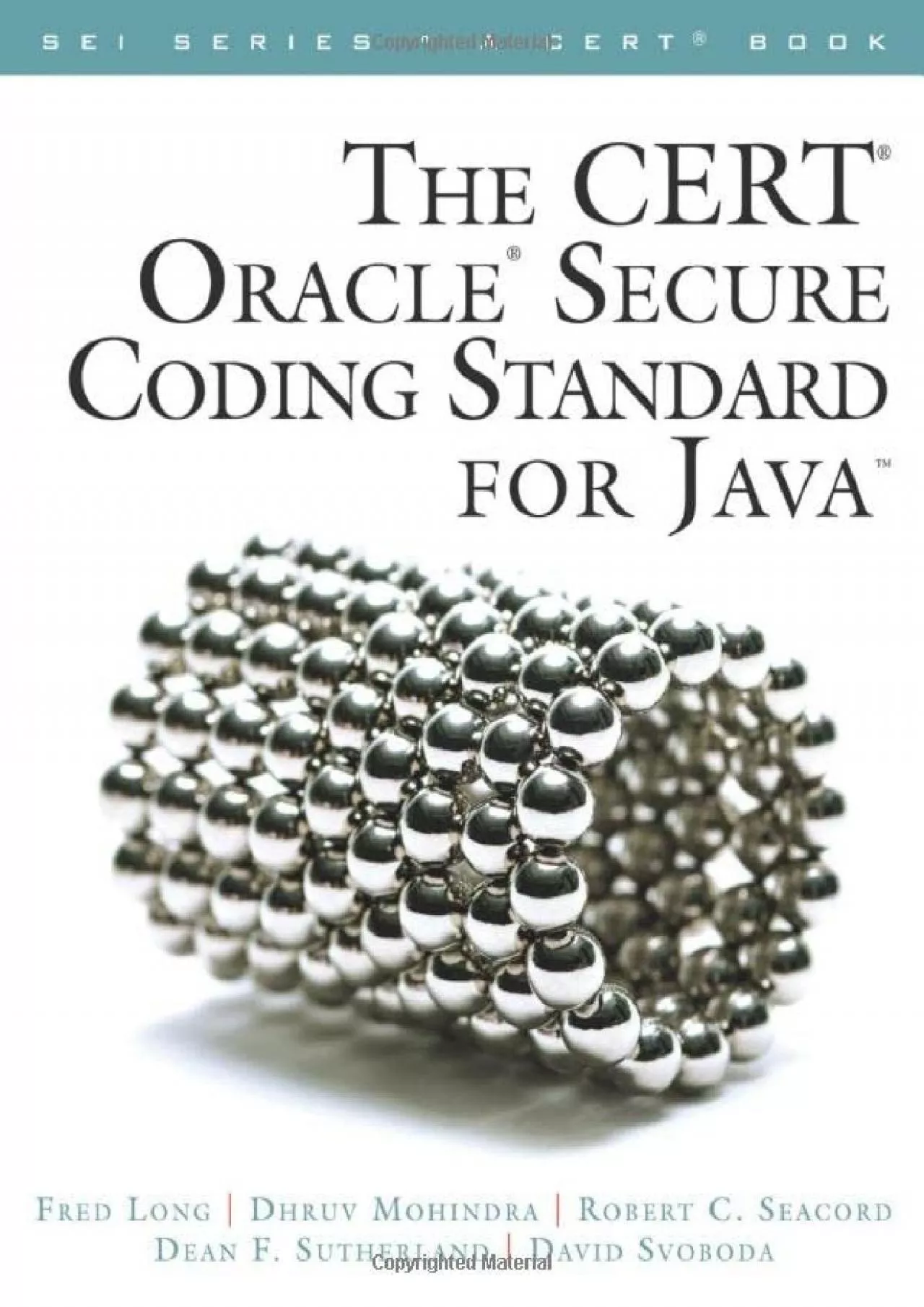 [READING BOOK]-CERT Oracle Secure Coding Standard for Java, The (SEI Series in Software