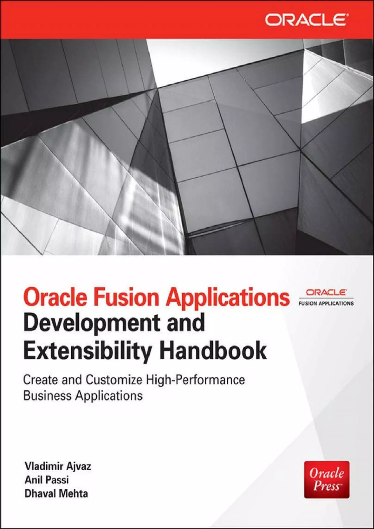 PDF-[READING BOOK]-Oracle Fusion Applications Development and Extensibility Handbook (Oracle