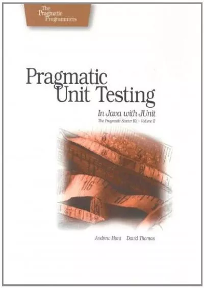 [FREE]-Pragmatic Unit Testing in Java with JUnit