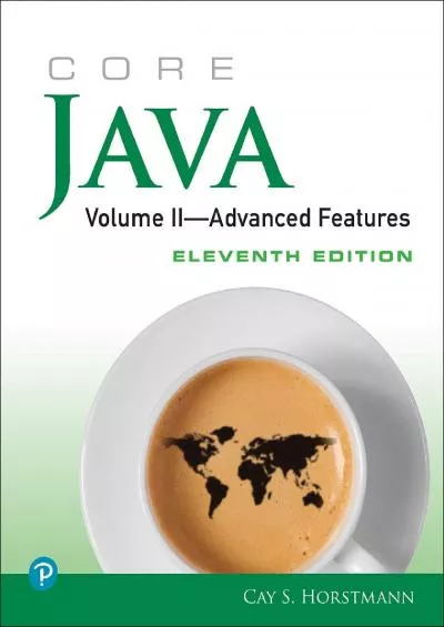 [FREE]-Core Java: Advanced Features, Volume 2