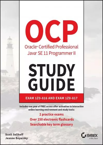 [READ]-OCP Oracle Certified Professional Java SE 11 Programmer II Study Guide: Exam 1Z0-816