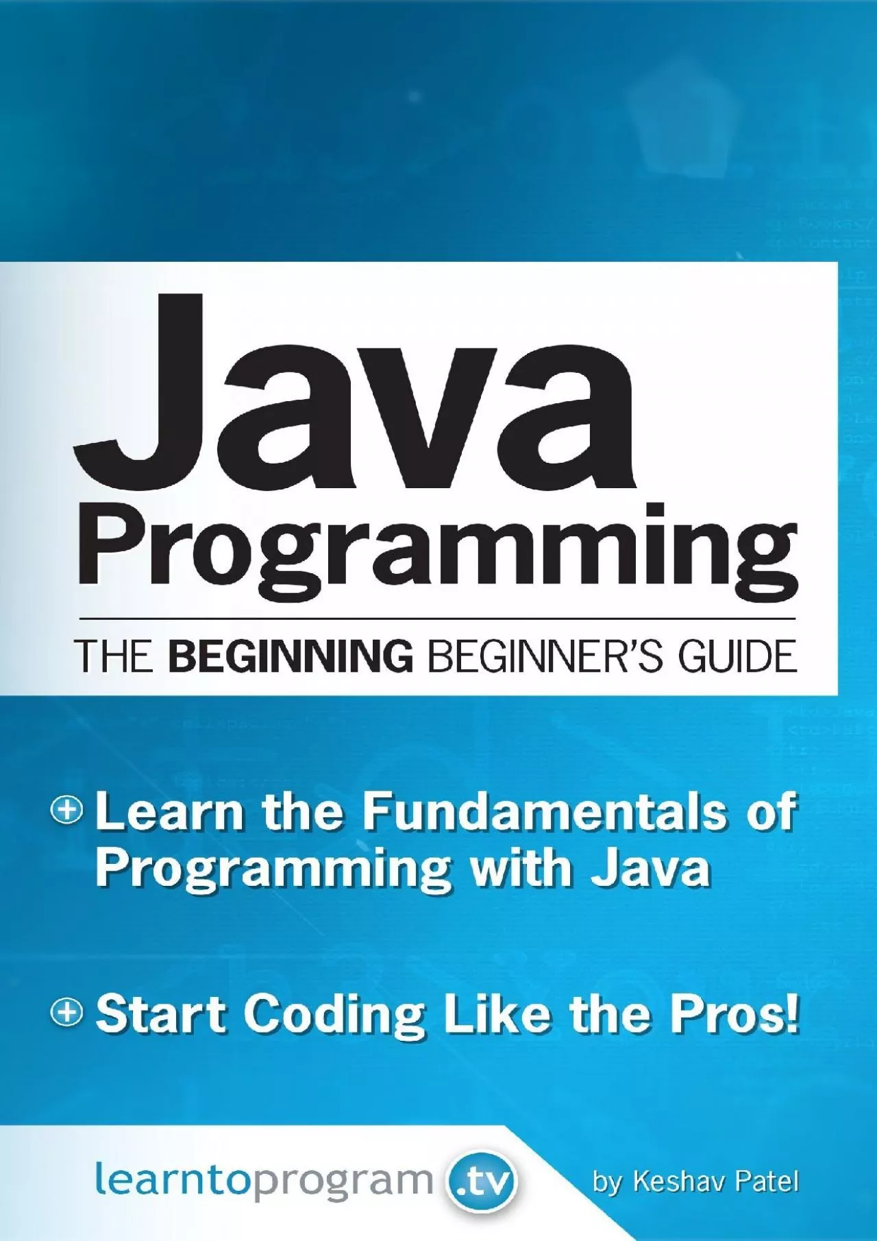 PDF-[FREE]-Java Programming: The Beginning Beginner\'s Guide (Beginning Beginners’ Guide