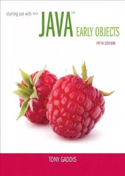 [BEST]-Starting Out with Java: Early Objects (5th Edition)