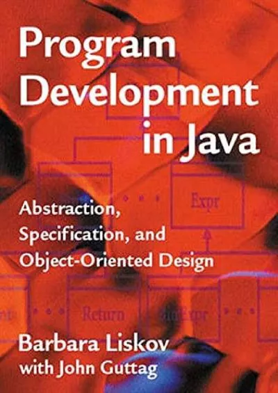 [eBOOK]-Program Development in Java: Abstraction, Specification, and Object-Oriented Design