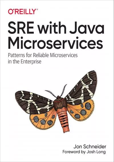 [READING BOOK]-SRE with Java Microservices: Patterns for Reliable Microservices in the Enterprise