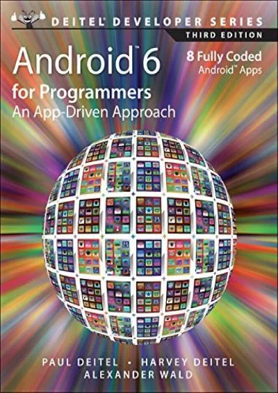 [BEST]-Android 6 for Programmers: An App-Driven Approach (Deitel Developer)