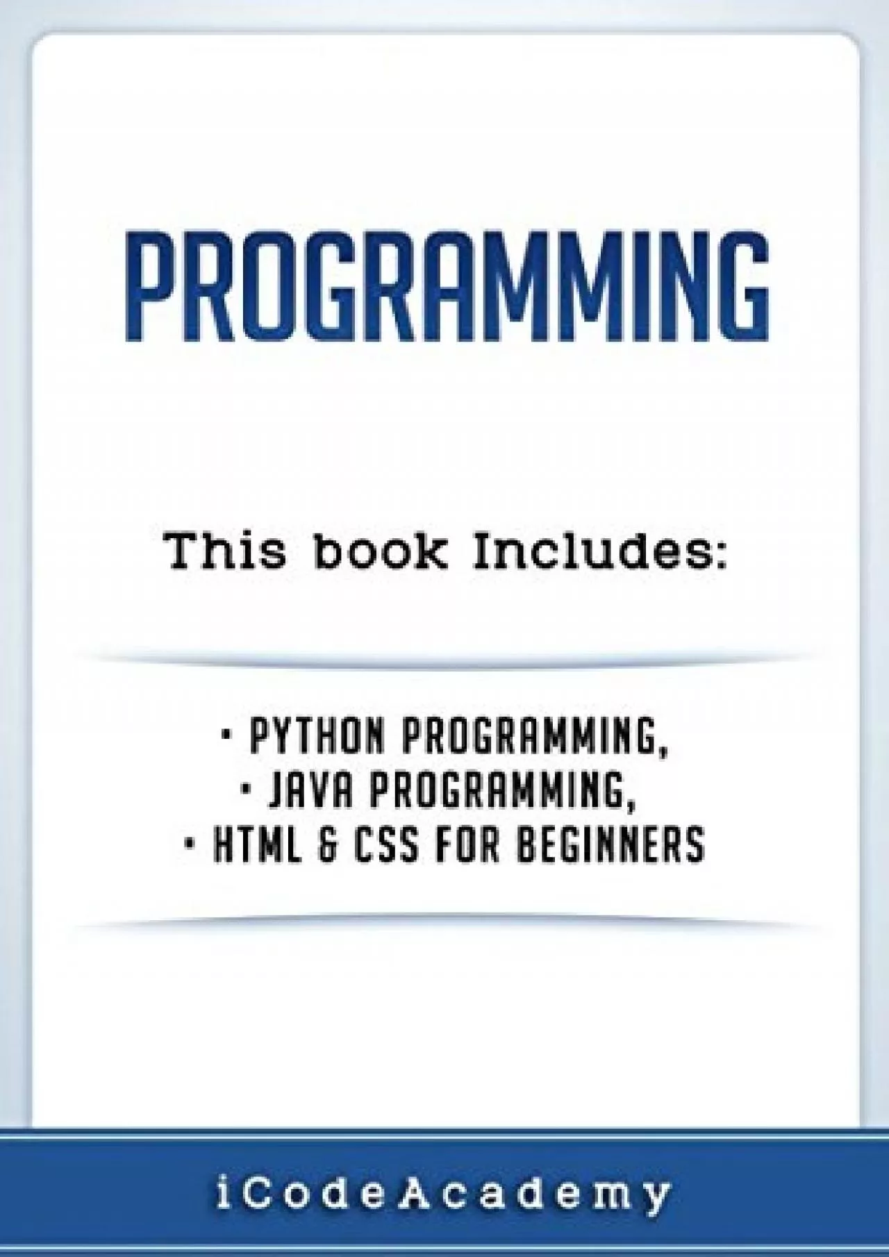 [BEST]-Programming: Python Programming, JAVA Programming, HTML and CSS Programming for