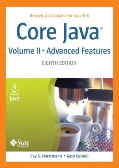 [BEST]-Core Java, Vol. 2: Advanced Features, 8th Edition