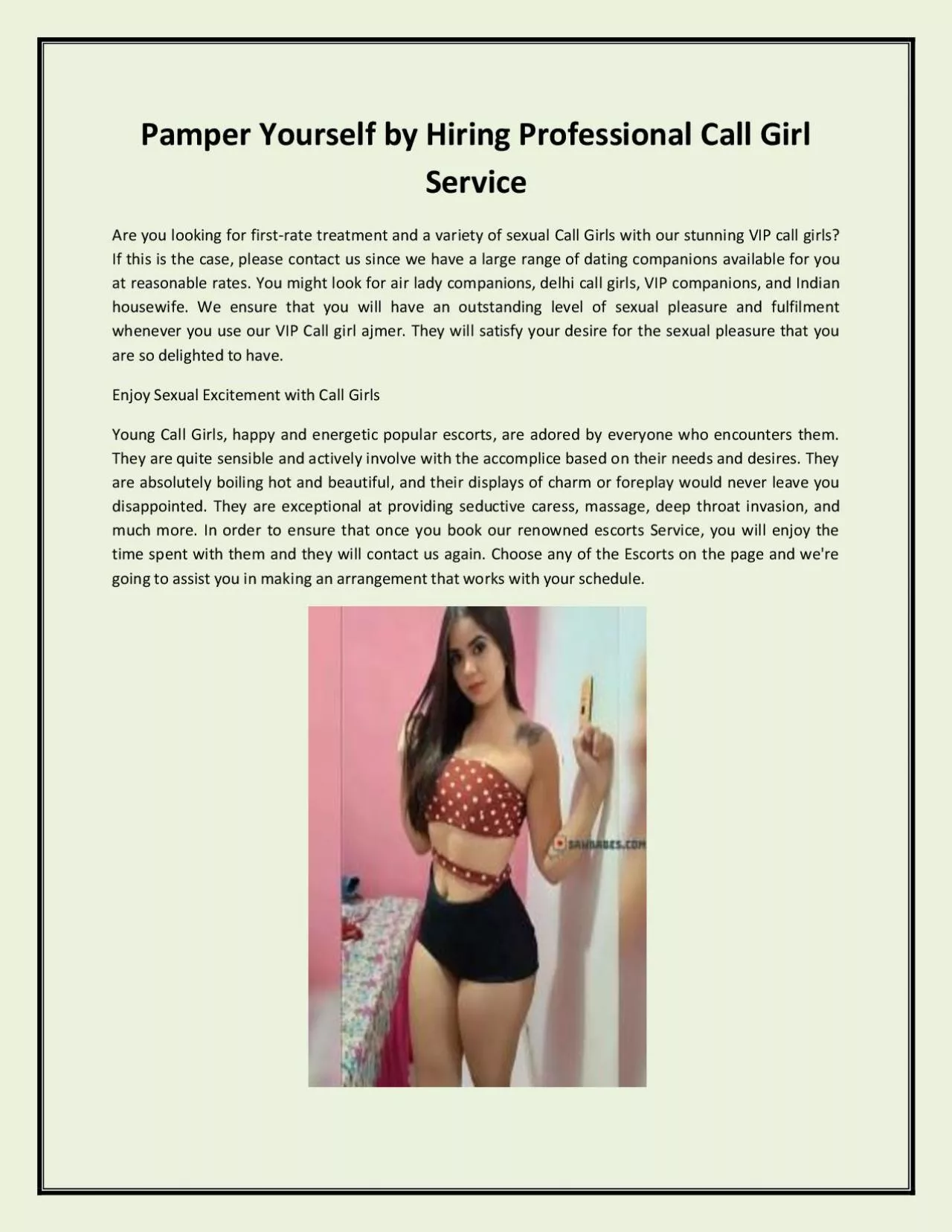 Pamper Yourself by Hiring Professional Call Girl Service