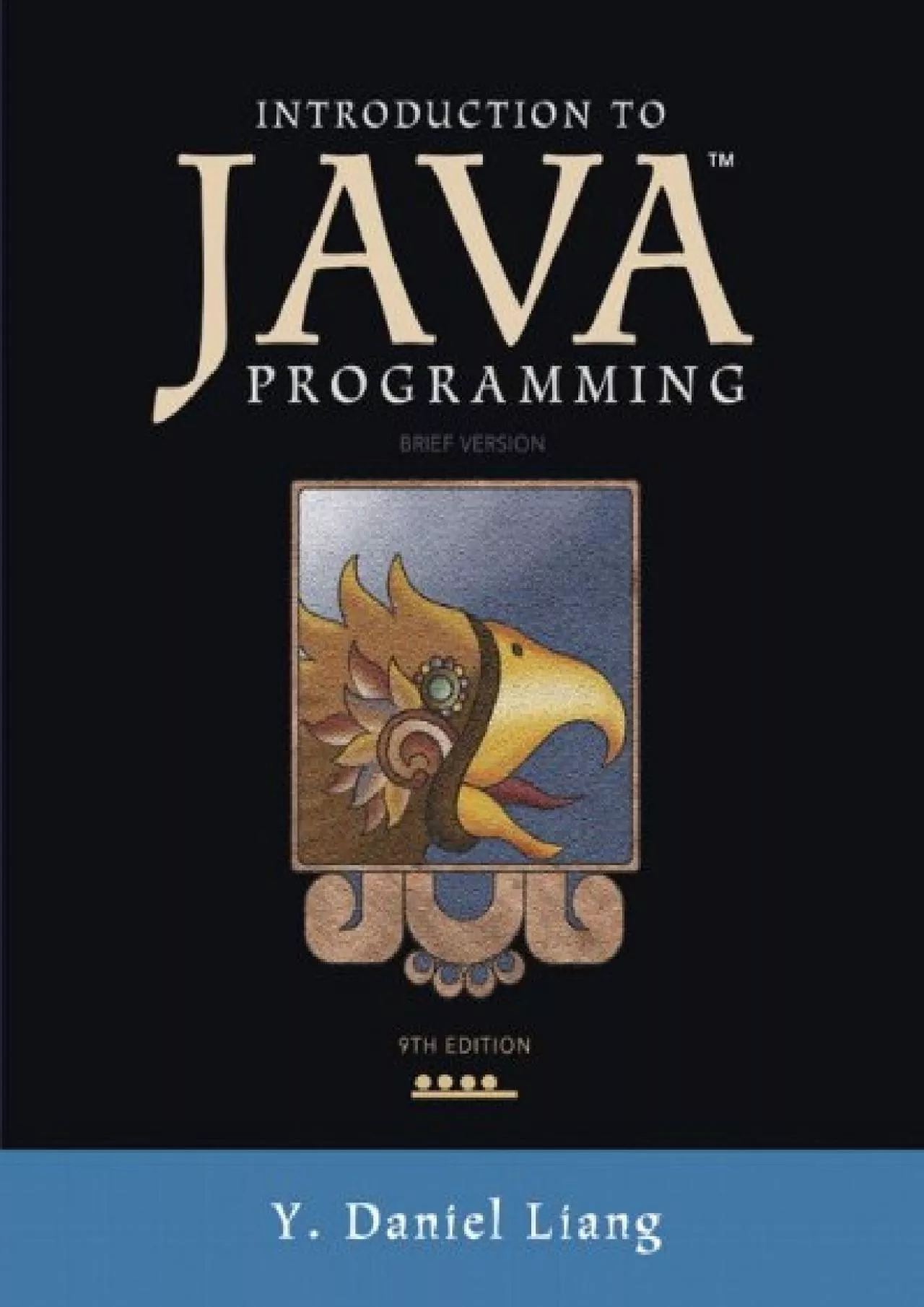 PDF-[READ]-Introduction to Java Programming, Brief Version (9th Edition)