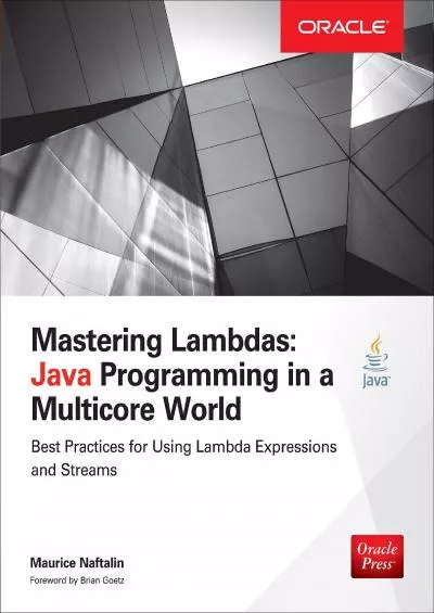 [eBOOK]-Mastering Lambdas: Java Programming in a Multicore World (Oracle Press)