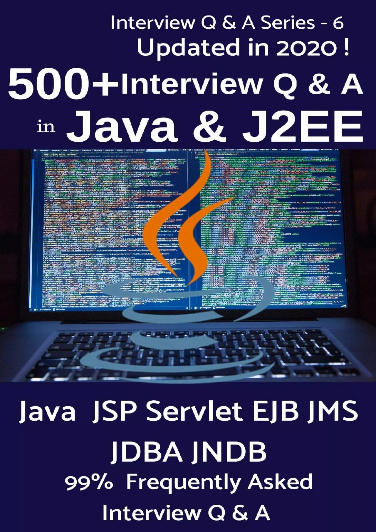 [PDF]-500+ Interview Questions  Answers in Java  J2EE - Updated in 2020 : 99 Frequently