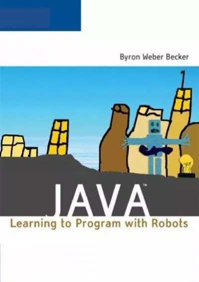 [FREE]-Java: Learning to Program with Robots