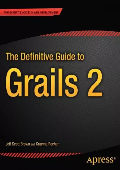 [READ]-The Definitive Guide to Grails 2