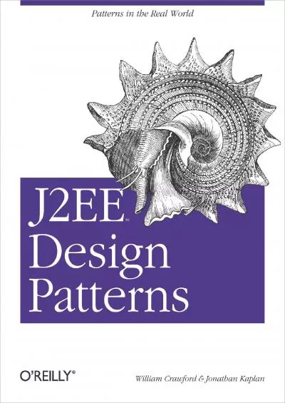 [eBOOK]-J2EE Design Patterns: Patterns in the Real World