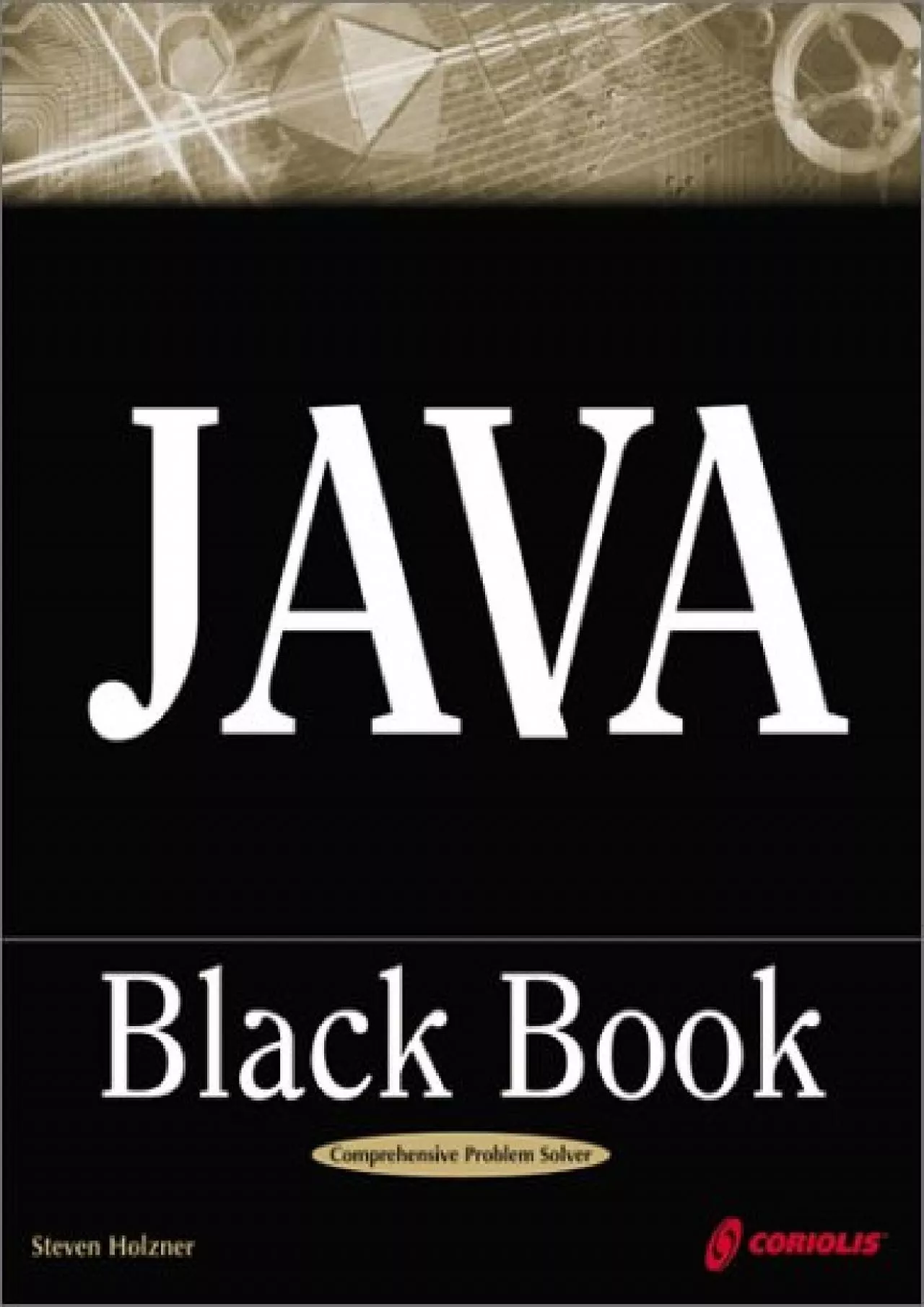 [DOWLOAD]-Java Black Book: The Java Book Programmers Turn To First