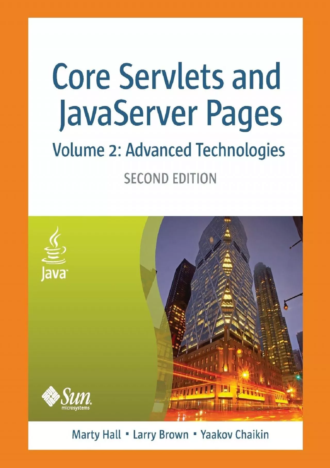 [DOWLOAD]-Core Servlets and Javaserver Pages: Advanced Technologies, Vol. 2 (2nd Edition)