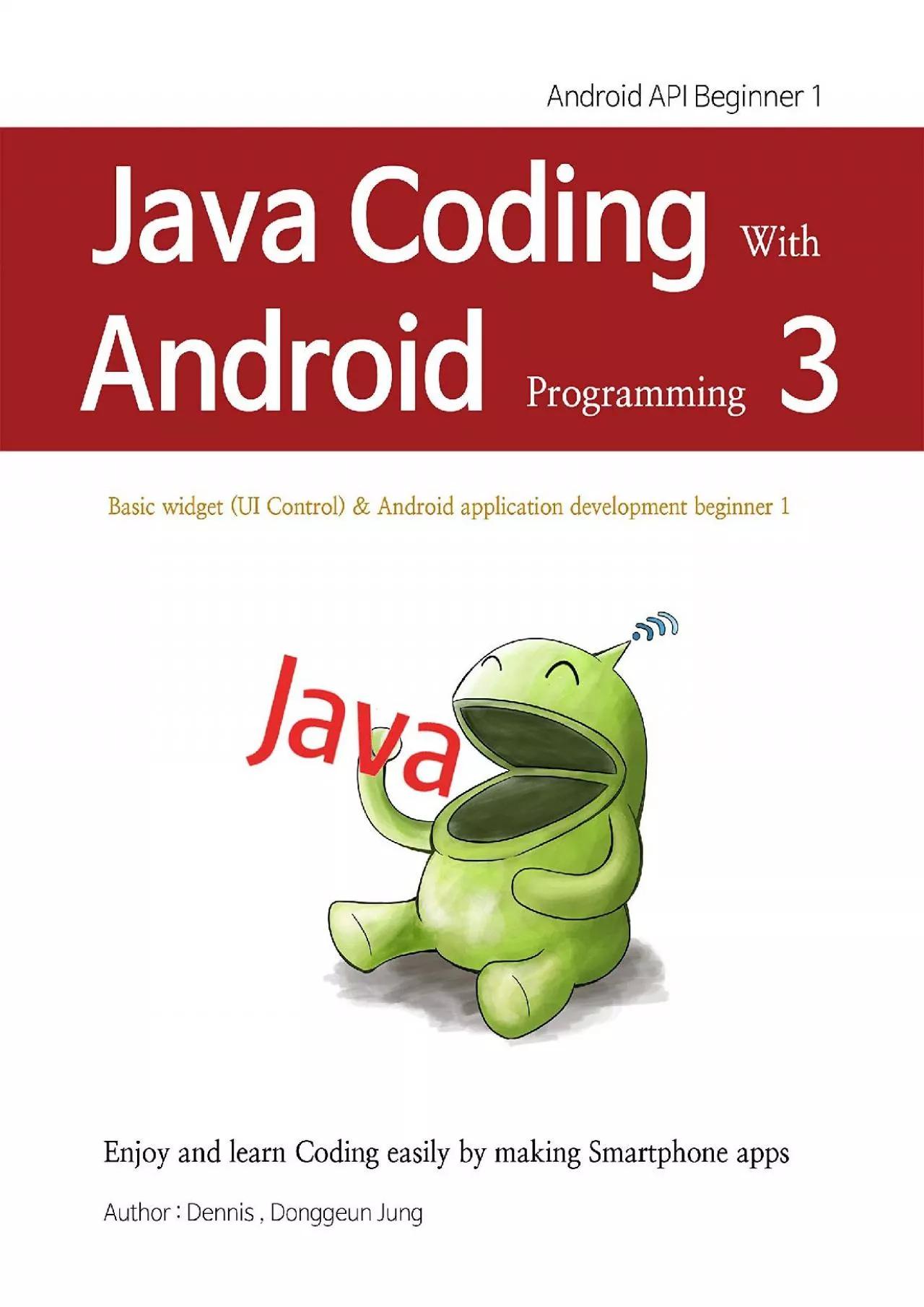 PDF-[DOWLOAD]-Java Coding with Android programming 3: Android API Beginner 1