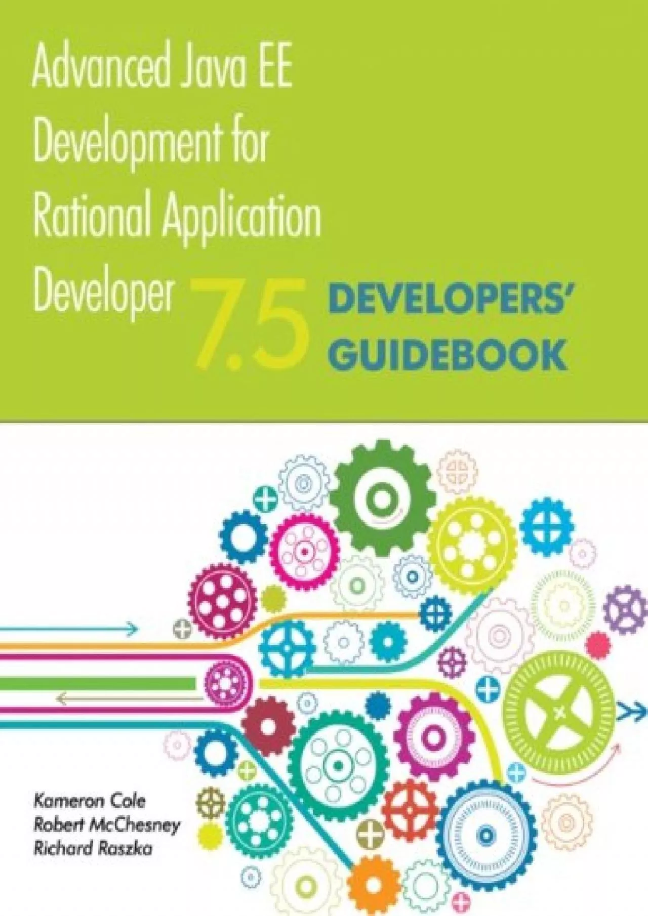 PDF-[READ]-Advanced Java EE Development for Rational Application Developer 7.5: Developers\'