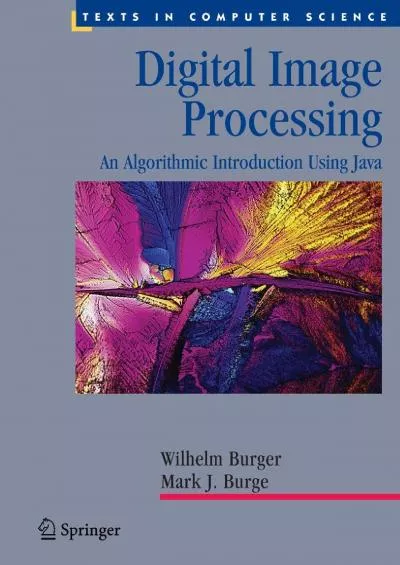 [FREE]-Digital Image Processing: An Algorithmic Introduction using Java